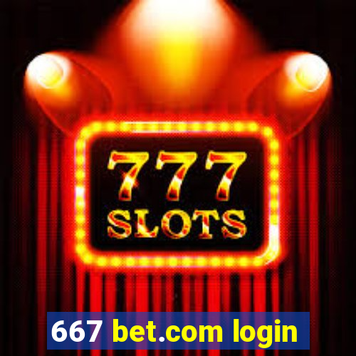 667 bet.com login