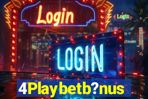 4Playbetb?nus