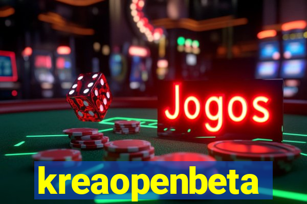 kreaopenbeta