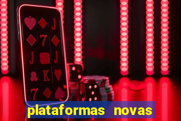 plataformas novas pagando muito