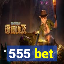 555 bet