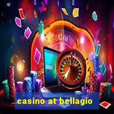 casino at bellagio