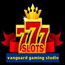 vanguard gaming studio