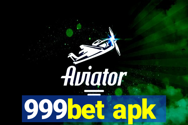 999bet apk