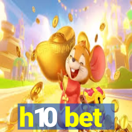 h10 bet