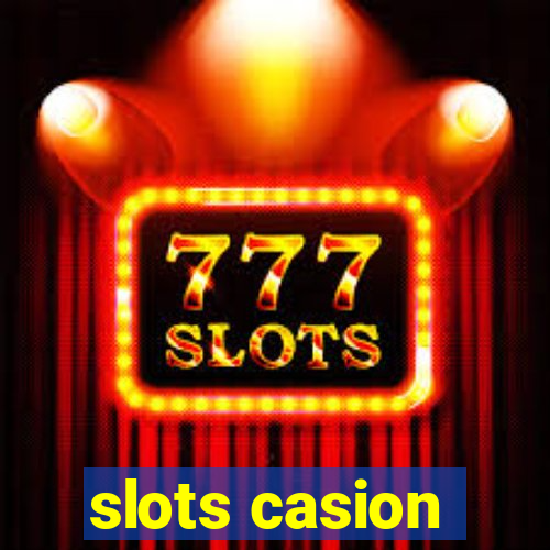 slots casion