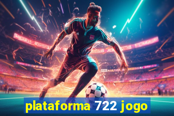 plataforma 722 jogo