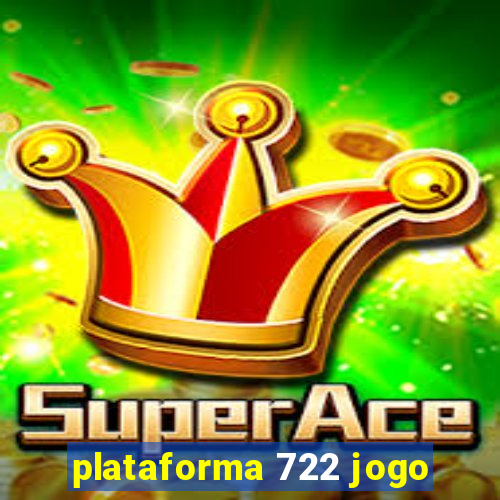 plataforma 722 jogo