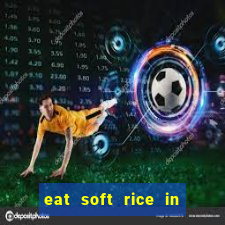 eat soft rice in another world pt br