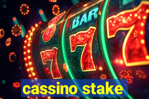 cassino stake