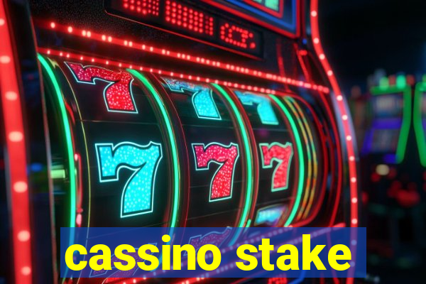 cassino stake