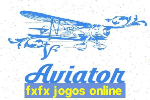 fxfx jogos online