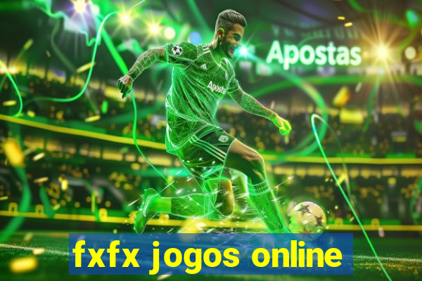 fxfx jogos online