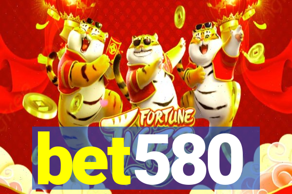 bet580