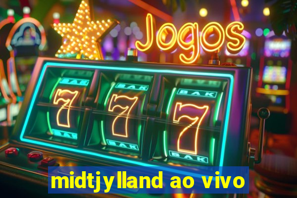 midtjylland ao vivo