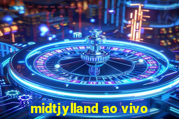 midtjylland ao vivo