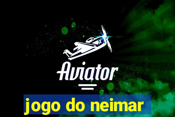 jogo do neimar