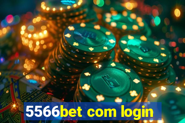 5566bet com login