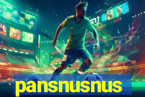 pansnusnus