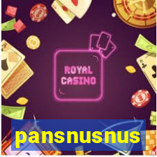 pansnusnus