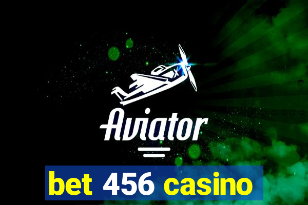 bet 456 casino