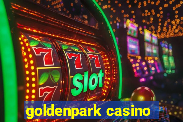 goldenpark casino