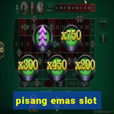 pisang emas slot