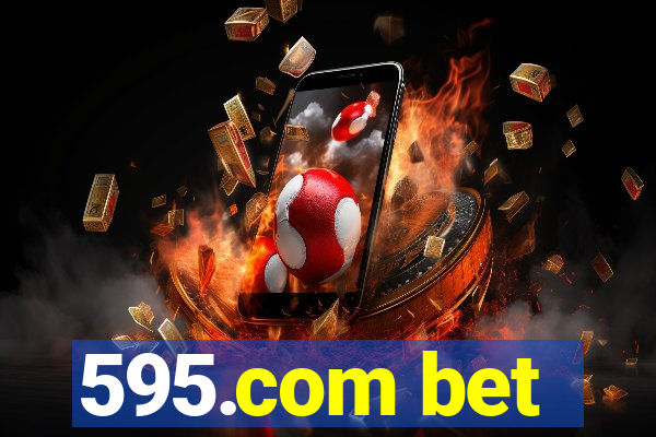 595.com bet