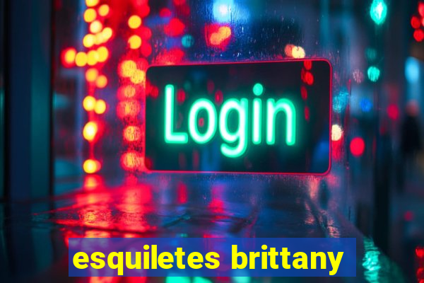 esquiletes brittany