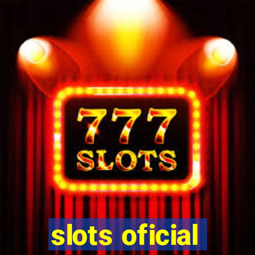 slots oficial