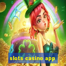 slots casino app