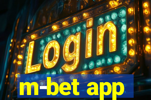 m-bet app