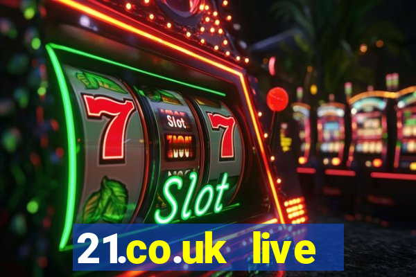 21.co.uk live casino bonus