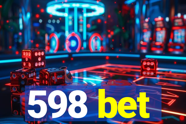 598 bet