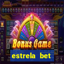 estrela bet depósito minimo