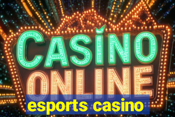 esports casino