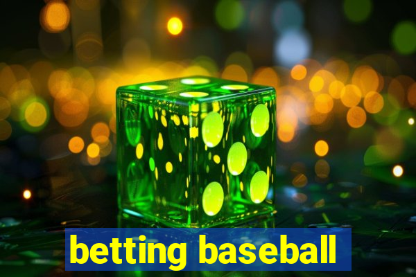 betting baseball