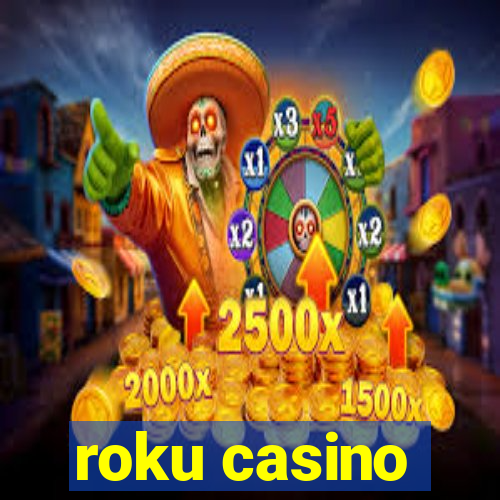 roku casino