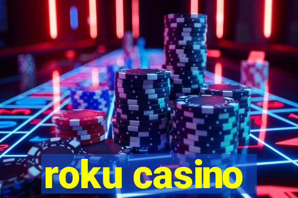 roku casino