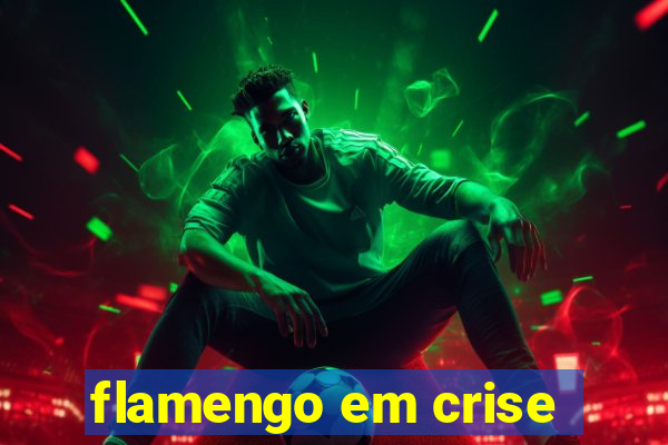 flamengo em crise