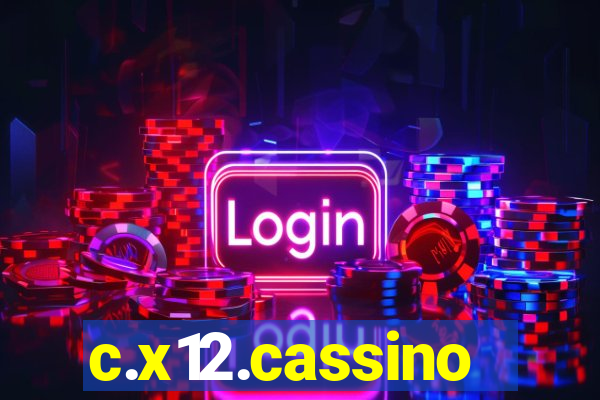 c.x12.cassino