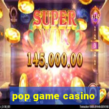 pop game casino