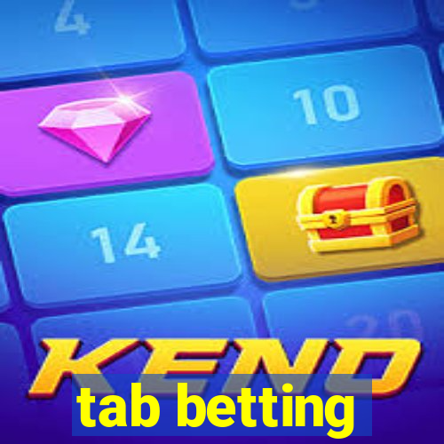 tab betting