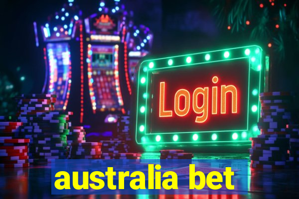 australia bet