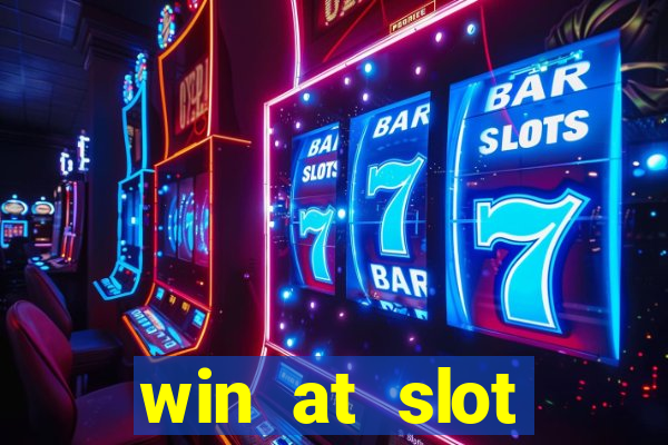 win at slot machines in casinos