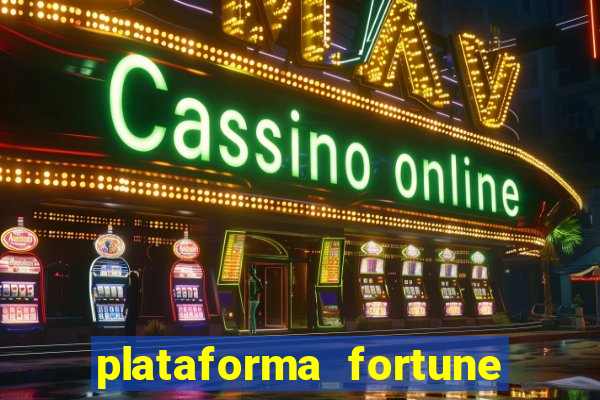 plataforma fortune tiger slots