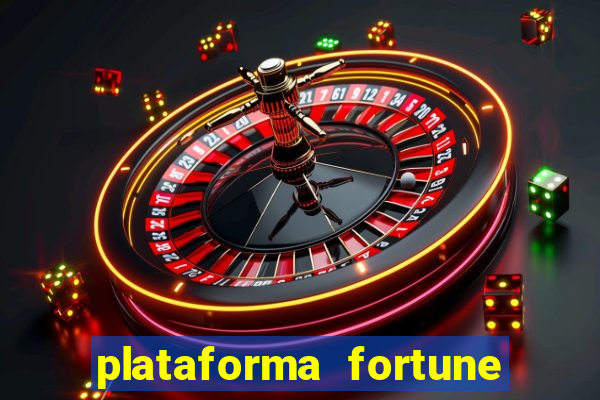 plataforma fortune tiger slots