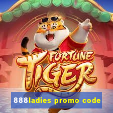 888ladies promo code