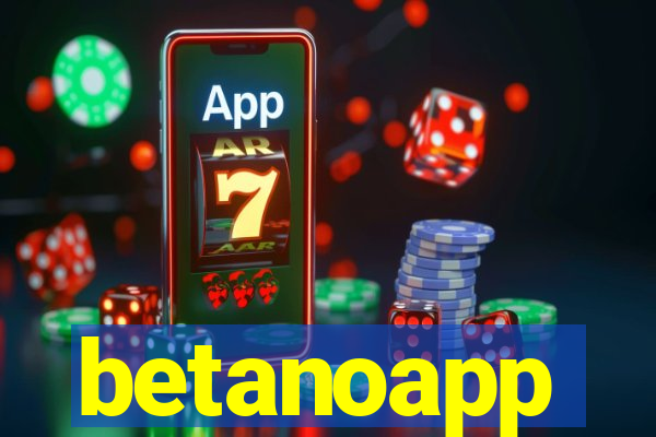 betanoapp