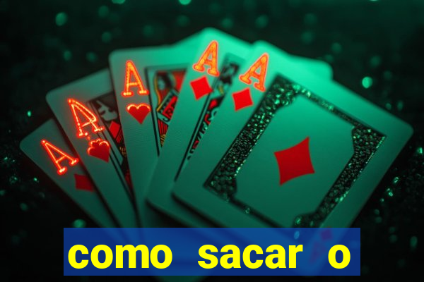 como sacar o dinheiro do jogo fortune tiger no celular